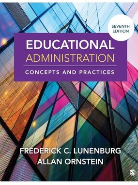 Educational Administration: Concepts and Practices 7th Edition Like New